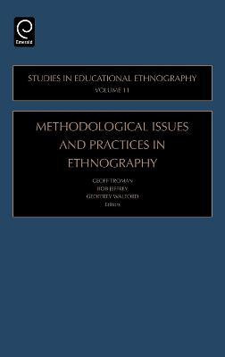 Methodological Issues and Practices in Ethnography(English, Hardcover, unknown)