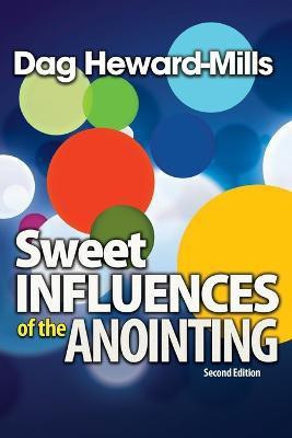 Sweet Influences of the Anointing(English, Paperback, Heward-Mills Dag)