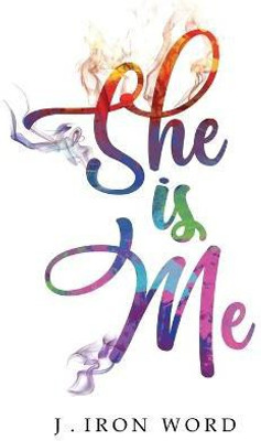 She Is Me(English, Paperback, Iron Word J)