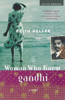 Woman Who Knew Gandhi(English, Paperback, Heller Keith)