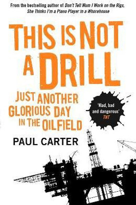 This Is Not A Drill(English, Paperback, Carter Paul)