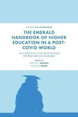The Emerald Handbook of Higher Education in a Post-Covid World(English, Hardcover, unknown)