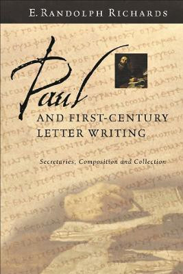 Paul and First-Century Letter Writing(English, Paperback, Richards E Randolph Jr)