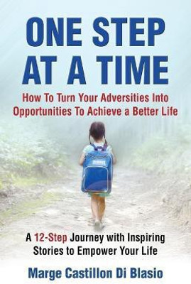 One Step At A Time(English, Paperback, Castillon Di Blasio Marge S)