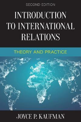 Introduction to International Relations(English, Paperback, Kaufman Joyce P.)