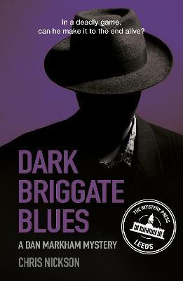 Dark Briggate Blues(English, Paperback, Nickson Chris)