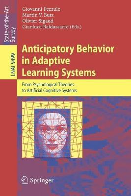 Anticipatory Behavior in Adaptive Learning Systems(English, Paperback, unknown)