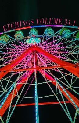 Etchings Literary and Fine Arts Magazine Issue 34.1(English, Paperback, unknown)