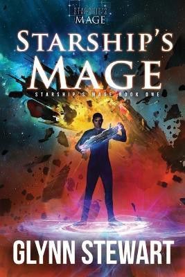 Starship's Mage(English, Paperback, Stewart Glynn)