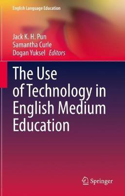 The Use of Technology in English Medium Education(English, Hardcover, unknown)