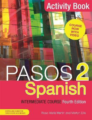Pasos 2 (Fourth Edition) Spanish Intermediate Course(English, Paperback, Ellis Martyn)