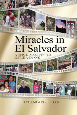 Miracles In El Salvador(English, Paperback, Cook Robert C REV)