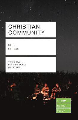 Christian Community (Lifebuilder Study Guides)(English, Paperback, Suggs Rob)