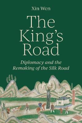 The King's Road(English, Hardcover, Wen Xin)