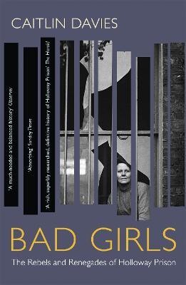 Bad Girls(English, Paperback, Davies Caitlin)