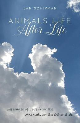 Animals Life After Life(English, Paperback, Schipman Jan)