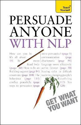 Persuade Anyone with NLP: Teach Yourself(English, Paperback, Muir Alice)