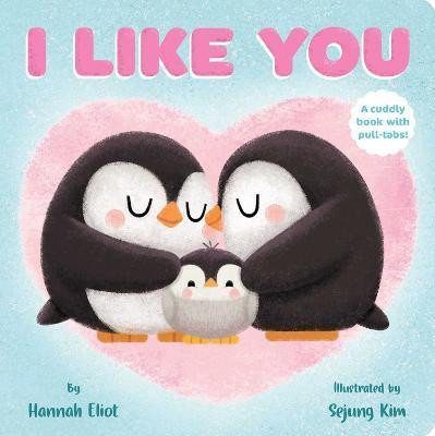 I Like You(English, Board book, Eliot Hannah)