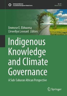Indigenous Knowledge and Climate Governance(English, Hardcover, unknown)