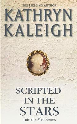 Scripted in the Stars(English, Paperback, Kaleigh Kathryn)