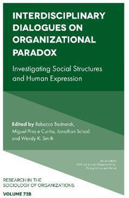 Interdisciplinary Dialogues on Organizational Paradox(English, Hardcover, unknown)