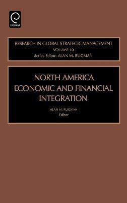 North American Economic and Financial Integration(English, Hardcover, unknown)
