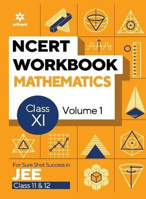 NCERT Workbook Mathematics Volume 1 Class 11 First Edition(English, Paperback, Regar Raju)