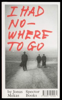I Had Nowhere to Go(English, Paperback, unknown)