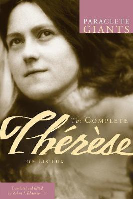 The Complete Therese of Lisieux(English, Paperback, of Lisieux Therese)