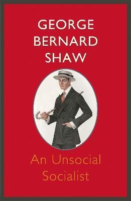 An Unsocial Socialist(English, Paperback, Shaw George Bernard)