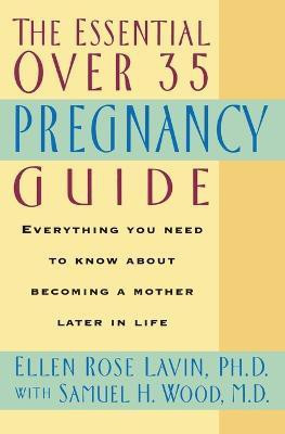 Essential Over 35 Pregna(English, Paperback, Lavin Ellen)