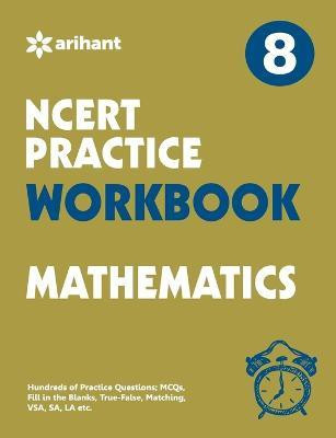 Ncert Practice Workbook Mathematics 8  - Class 8(English, Paperback, Experts Compilation)