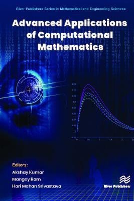 Advanced Applications of Computational Mathematics(English, Hardcover, unknown)