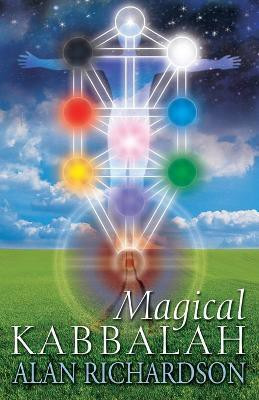 Magical Kabbalah(English, Paperback, Richardson Alan)