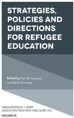 Strategies, Policies and Directions for Refugee Education(English, Hardcover, unknown)
