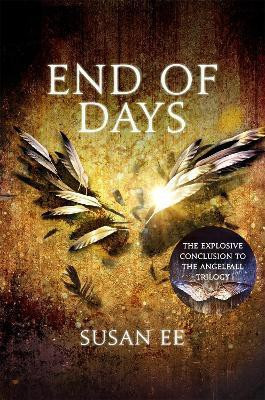 End of Days(English, Paperback, Ee Susan)