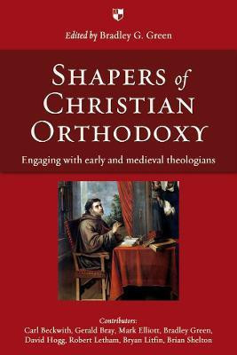 Shapers of Christian Orthodoxy(English, Paperback, Green Bradley G)
