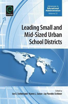 Leading Small and Mid-Sized Urban School Districts(English, Hardcover, unknown)