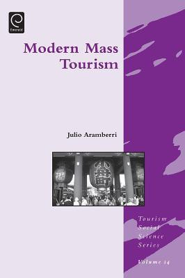 Modern Mass Tourism(English, Hardcover, unknown)