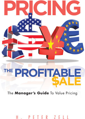 Pricing the Profitable Sale(English, Hardcover, Zell H Peter)