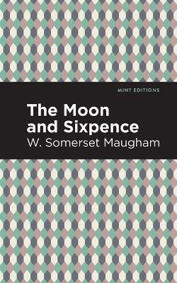 The Moon and Sixpence(English, Paperback, Maugham W. Somerset)