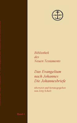 Das Evangelium nach Johannes Die Johannesbriefe(German, Paperback, unknown)