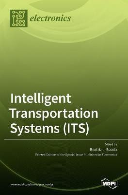 Intelligent Transportation Systems (ITS)(English, Hardcover, unknown)