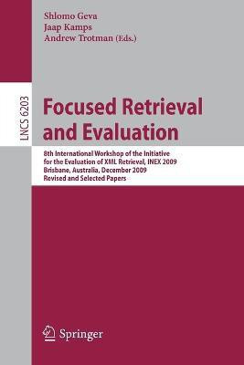 Focused Retrieval and Evaluation(English, Paperback, unknown)
