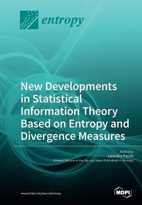 New Developments in Statistical Information Theory Based on Entropy and Divergence Measures(English, Paperback, unknown)
