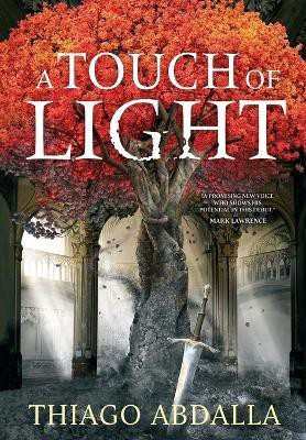 A Touch of Light(English, Hardcover, Abdalla Thiago)