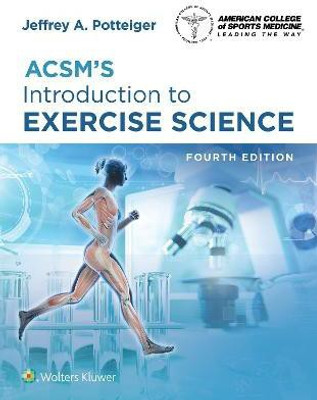 ACSM's Introduction to Exercise Science(English, Paperback, Potteiger Jeffrey Dr.)