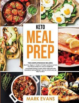 Keto Meal Prep(English, Paperback, Evans Mark)