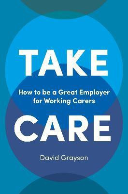 Take Care(English, Paperback, Grayson David)
