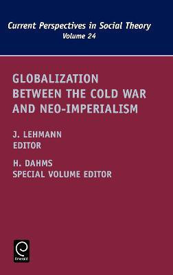 Globalization between the Cold War and Neo-Imperialism(English, Hardcover, unknown)
